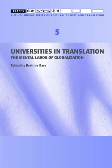 Universities in Translation  The Mental Labour of