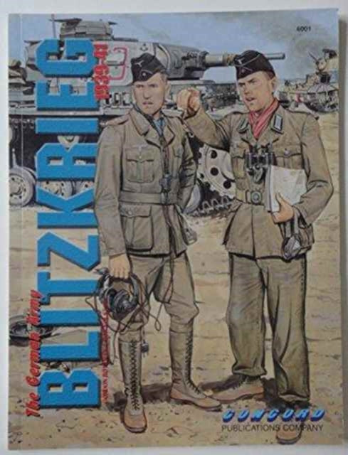 6001: the German Army: Blitzkrieg 1939 - 41: 6001