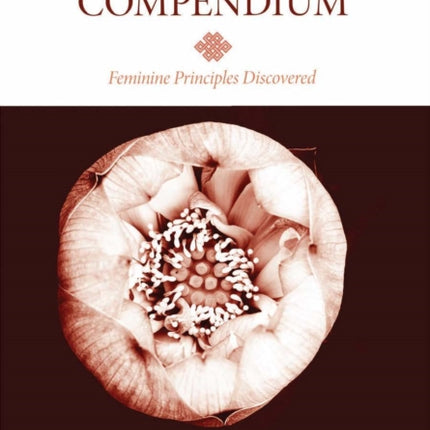 The Tara Compendium: Feminine Principles Discovered