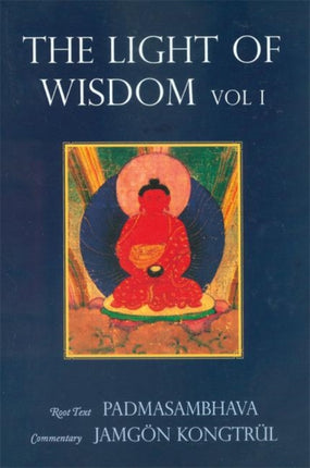 Light of Wisdom, Volume I: A Collection of