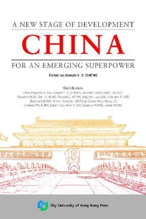 China: A New Stage of Development for an Emerging