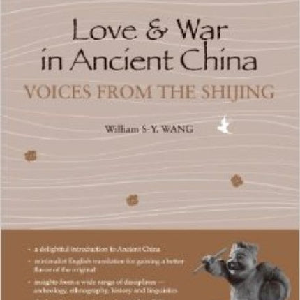 Love and War in Ancient China: The Voices of