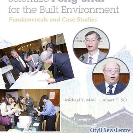 Scientific Feng Shui for the Built Environment: