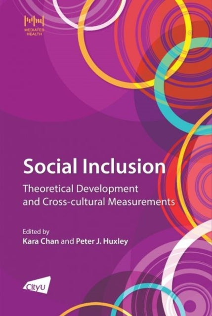 Social Inclusion: Theoretical Development and