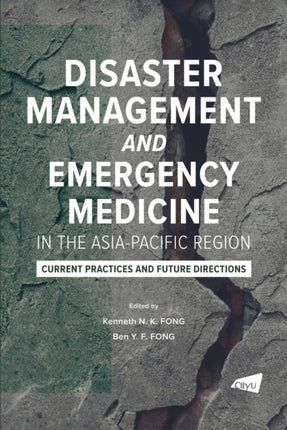 Disaster Management and Emergency Medicine in the