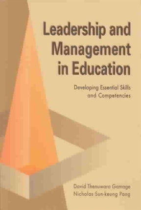 Educational Leadership and Management: Developing