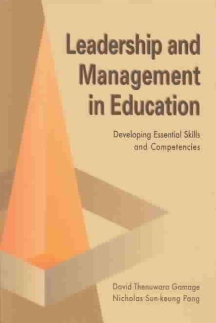 Educational Leadership and Management: Developing