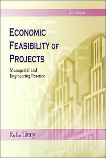 Economic Feasibility of Projects: Managerial and
