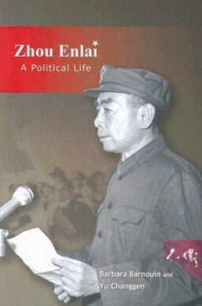 Zhou Enlai: A Political Life