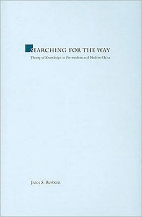 Searching for the Way: Theory of Knowledge in
