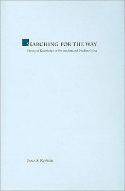 Searching for the Way: Theory of Knowledge in