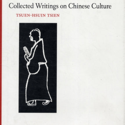 Collected Writings on Chinese Cultural History