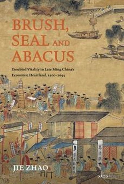 Brush, Seal and Abacus: Troubled Vitality in Late