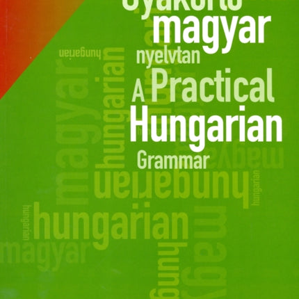 A Practical Hungarian Grammar