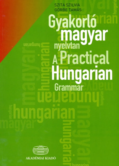 A Practical Hungarian Grammar