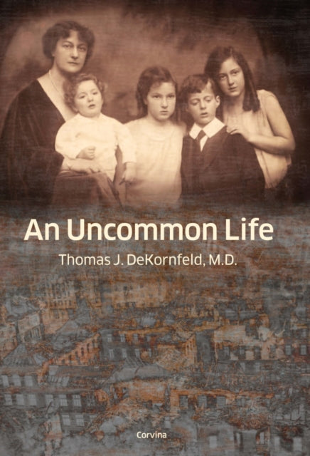 An Uncommon Life