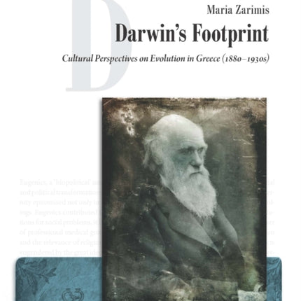 Darwin'S Footprint: Cultural Perspectives on Evolution in Greece (1880–1930s)