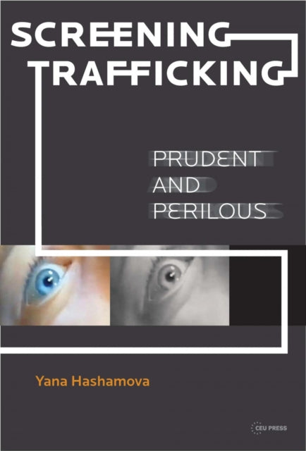 Screening Trafficking: Prudent or Perilous