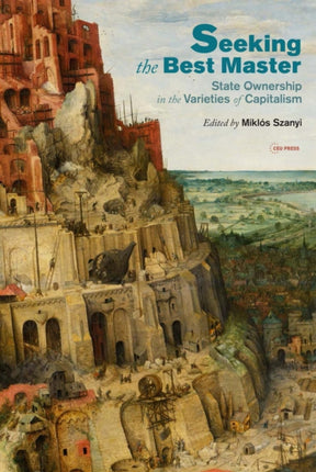 Seeking the Best Master: State Ownership in the