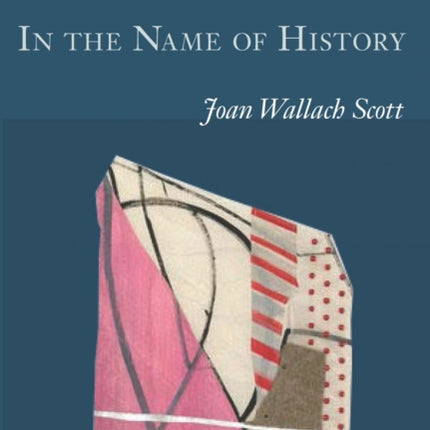 In the Name of History