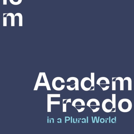 Academic Freedom in a Plural World