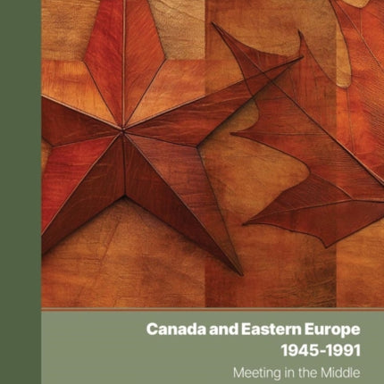 Canada and Eastern Europe 19451991