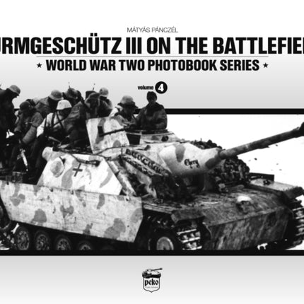 Sturmgeschutz III on Battlefield 2: World War Two Photobook Series