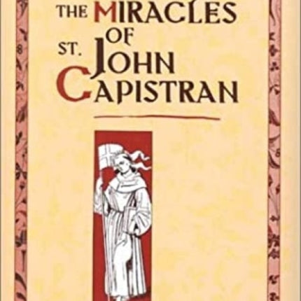 The Miracles of St. John of Capistran