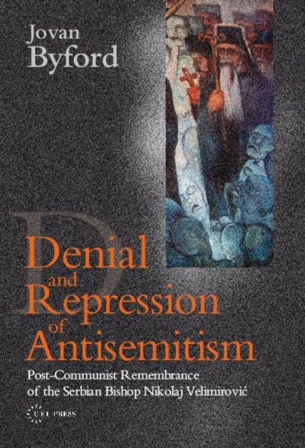 Denial and Repression of Anti-Semitism: