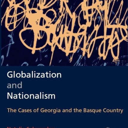 Globalization and Nationalism: The Cases of Georgia and the Basque Country