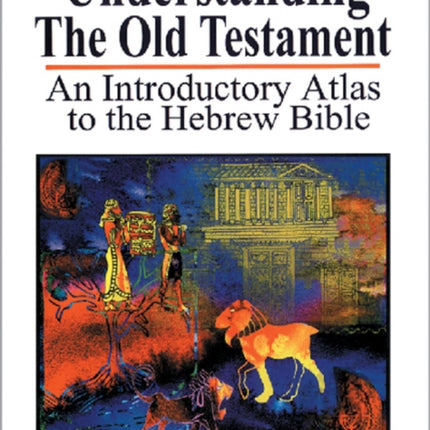 Understanding the Old Testament