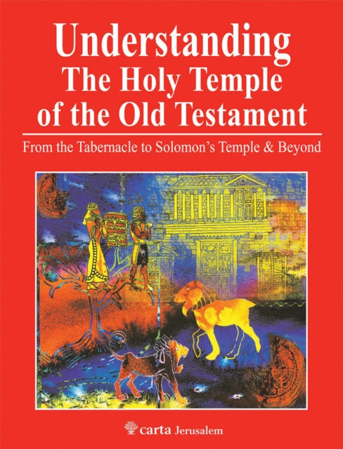 Understanding the Holy Temple of the Old