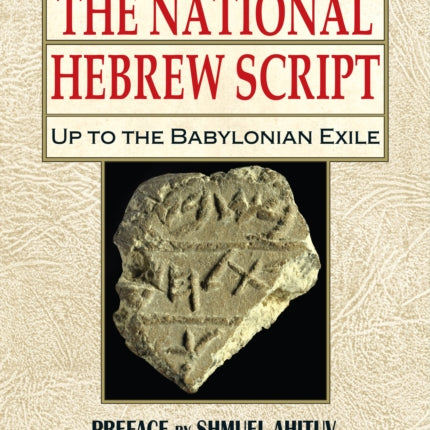 The National Hebrew Script Up to the Bab