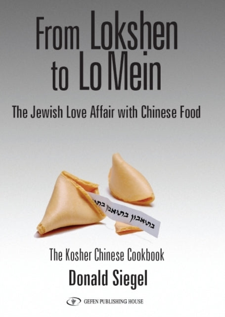 From Lokshen to Lo Mein: The Jewish Love Affair with Chinese Food