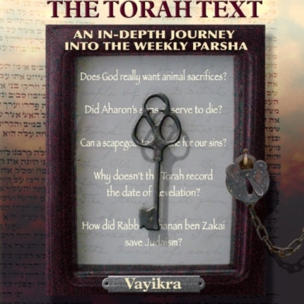 Unlocking the Torah Text -- Vayikra: An In-Depth