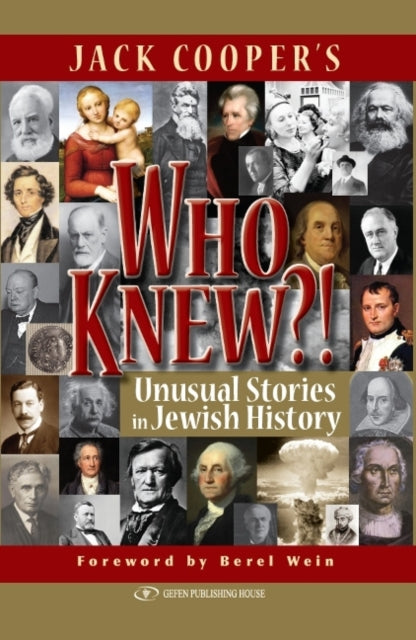 Who Knew?!: Unusual Stories in Jewish History