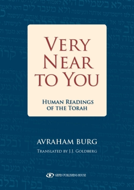 Very Near To You: Human Readings of the Torah