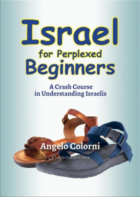 Israel for Perplexed Beginners