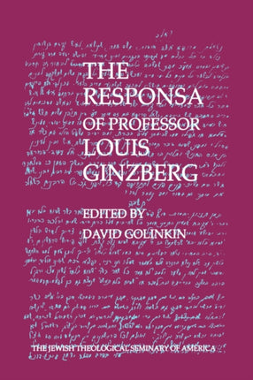 The Responsa of Professor Louis Ginzberg