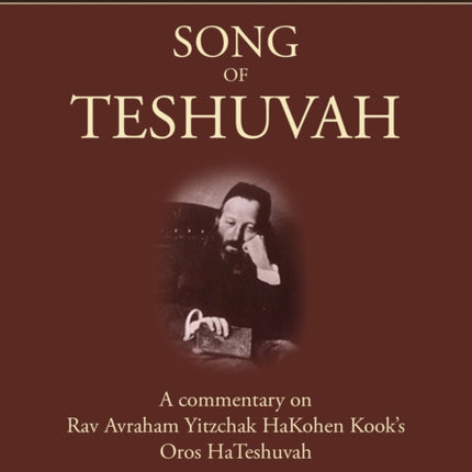 Song of Teshuvah: Book Three Volume 3: A