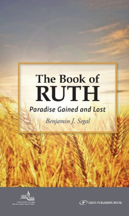 The Book of Ruth: Paradise Gained and Lost