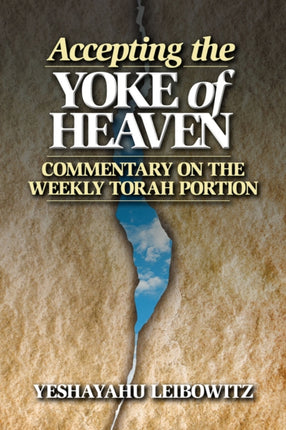 Accepting the Yoke of Heaven: Commentary on the