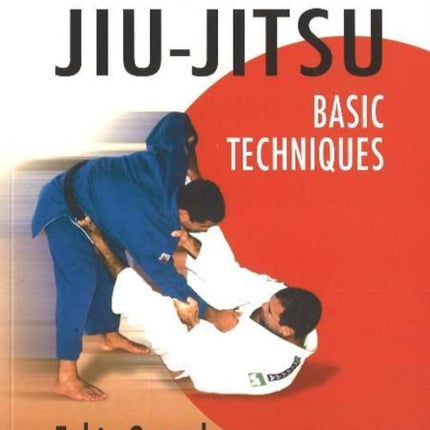 Brazilian Jiu-Jitsu Basic Techniques