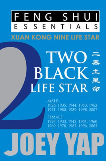 Feng Shui Essentials -- 2 Black Life Star