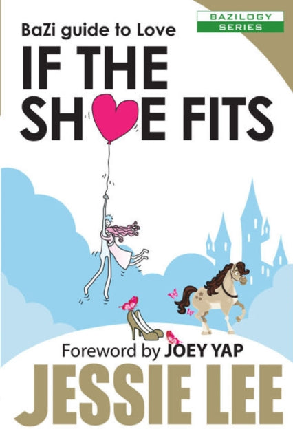 BaZi Guide to Love: If the Shoe Fits