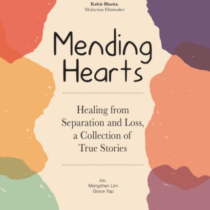 Mending Hearts: Healing from Separation and Loss;