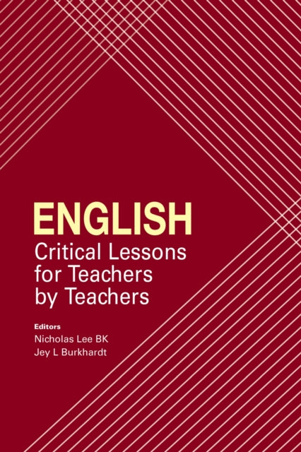 English: Critical Lessons for Teachers by