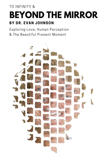 To Infinity & Beyond the Mirror: Exploring Love,