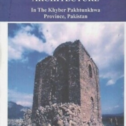 Evolution of Tomb Architecture in the Khyber