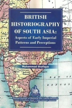British Historiography of South Asia: Aspects of